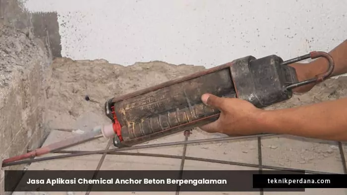 jasa aplikasi chemical anchor beton