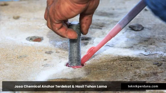 jasa chemical anchor terdekat
