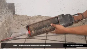 jasa chemical anchor beton